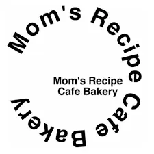 Mom's Recipe Cafe Bakery