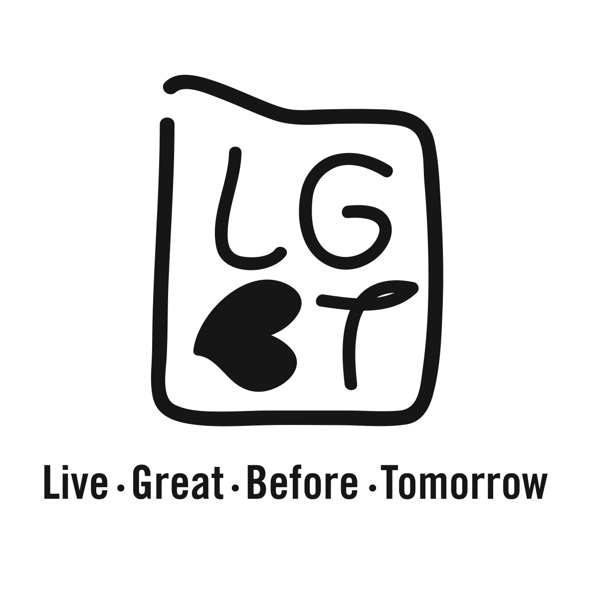 Live Great Before Tomorrow (LGBT) 